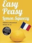Zitronen in Frankreich: Analyse und Vergleich typischer französischer Produkte