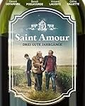 Saint Amour: Analyse und Vergleich eines typisch französischen Produkts